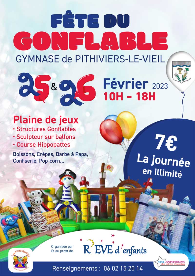 Fête du gonflable - 25 & 26 février 2023 - Pithiviers-le-Vieil
